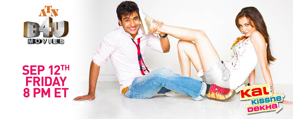 kal kissne dekha atn b4u movies