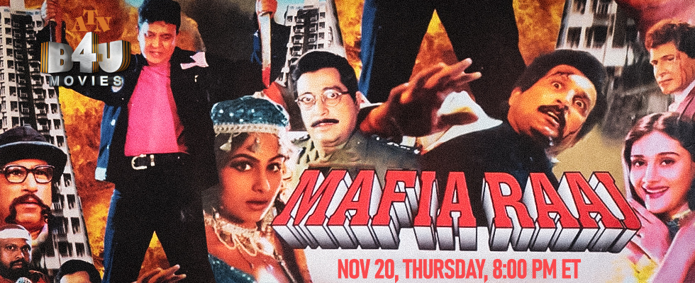 mafia raaj atn b4u movies